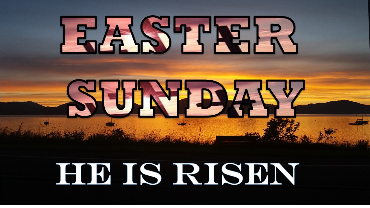 Online Service – 4 April 2021 Easter Sunday – Inverkip Parish Church